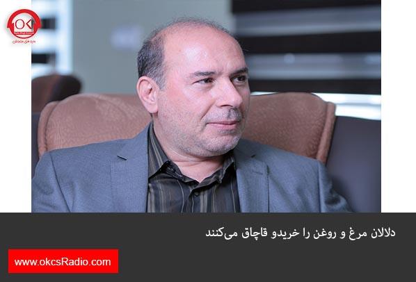 دلالان مرغ و روغن را خریدو قاچاق می‌کنند